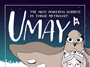 Umay - A Poster for Turkic Goddess