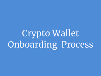 Crypto Wallet - Onboarding Process