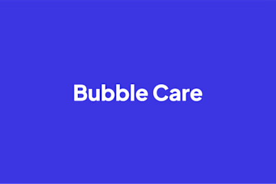 Bubble Care