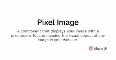 Pixel Image | Magic UI
