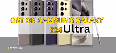 How to Save GST on Samsung Galaxy S24 Ultra?