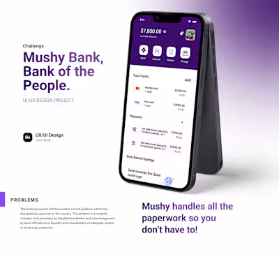 Mushy Bank Case Study | Behance