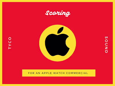 Scoring for Apple Watch Commercial