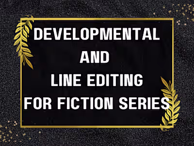 Content and Developmental Editor For a Fiction Series