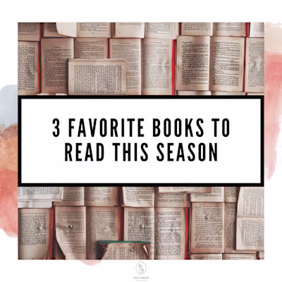 3 Favorite Books to Read this Season