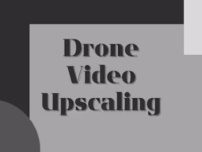 AI-Powered Video Upscaling to Stunning Quality | Drone Footages