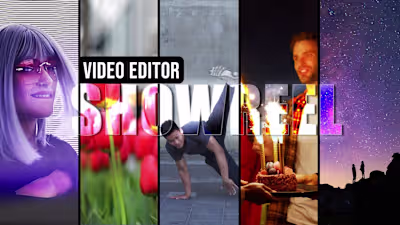 Video Editor Showreel 