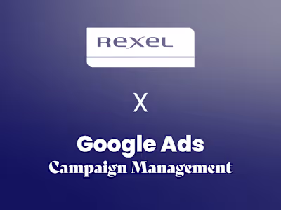 REXEL | Google Ads Campaign Management