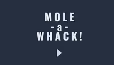 Mole-A-Whack!
