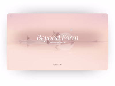 Beyond Form