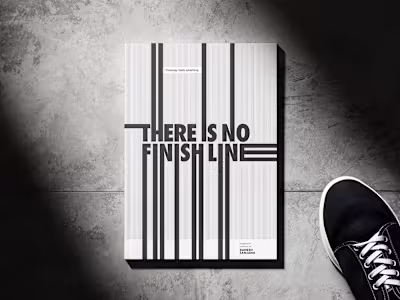 THERE IS NO FINISH LINE (Psychology meets Advertising)