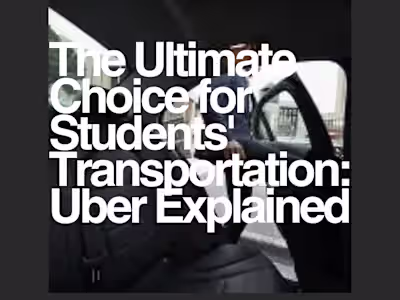 The Ultimate Choice for Students' Transportation: Uber Explained