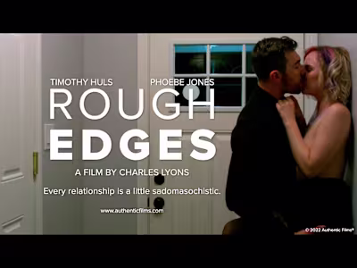 Rough Edges narrative feature