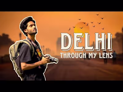 •DELHI TRAVEL FILM 🎬 | Travel cinematics | Filmmaking | Shoton…