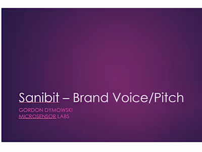 Sanibit – Brand Voice & Elevator Pitch D01.pptx
