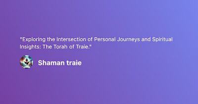 Content Creation for The Torah of Traie