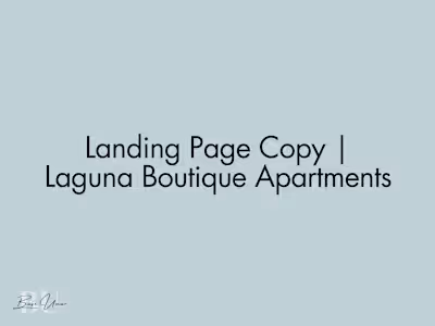 🏡 Landing Page Copy | Laguna Boutique Apartments