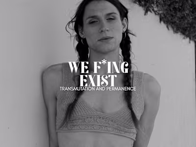 We F*ing Exist: Transmutation & Permanence- Ongoing document...