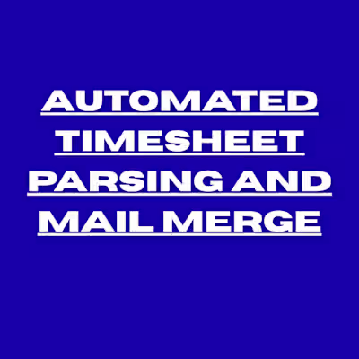 Automated Timesheet Parsing and Mail Merge for Indeed Flex