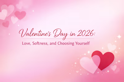 Valentine’s 2026: Love Beyond Romance🔥