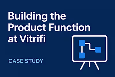 Building the Product Function at Vitrifi