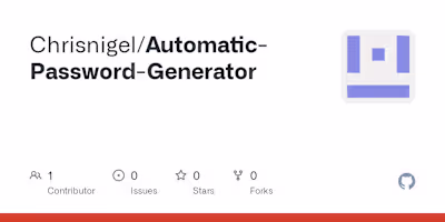GitHub - Chrisnigel/Automatic-Password-Generator