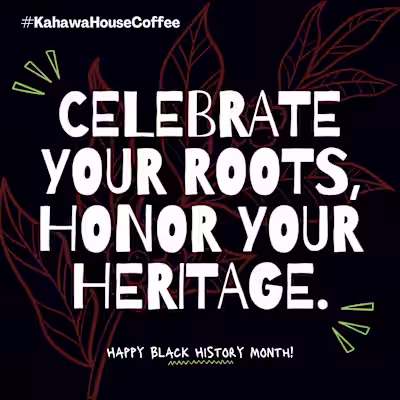 Kahawa Coffee: Black History Month Box Campaign