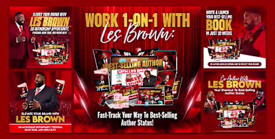 working with world-famous celebrity Les Brown