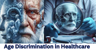 Unlocking Progress: Addressing Age Discrimination in Healthcare