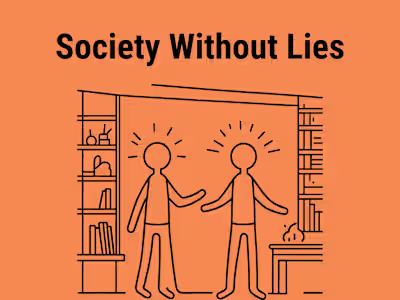 Society Without Lies