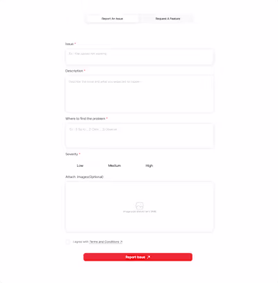 Designed this new Issue Reporting and Feature Request forms ...