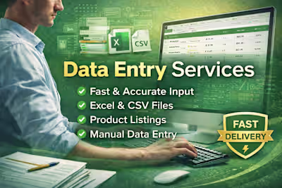 Data Entry Services - Excel, CVS & Manuel Input