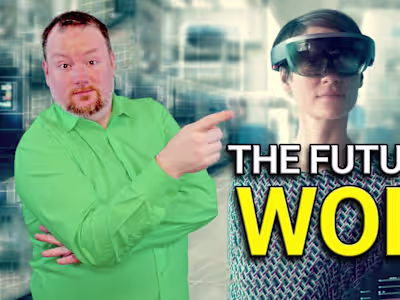 4 Emerging Technologies Will Change The Future of Work Forever!