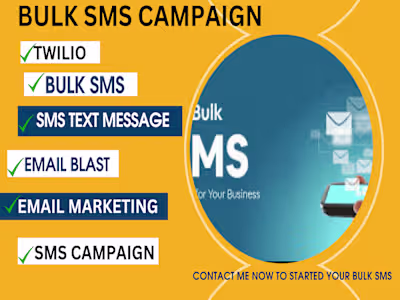  I will send unlimited bulk sms email campaign sms gateway