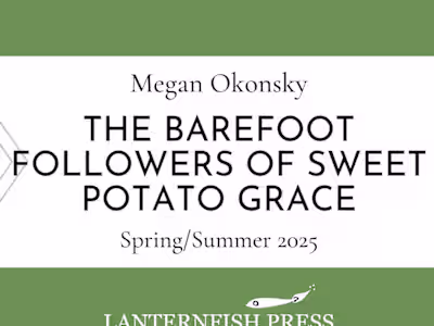The Barefoot Followers of Sweet Potato Grace