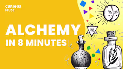 Alchemy in 8 Minutes: Is It Science or Magic?