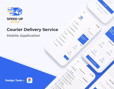 Speed Up Courier Delivery Service - App Design
