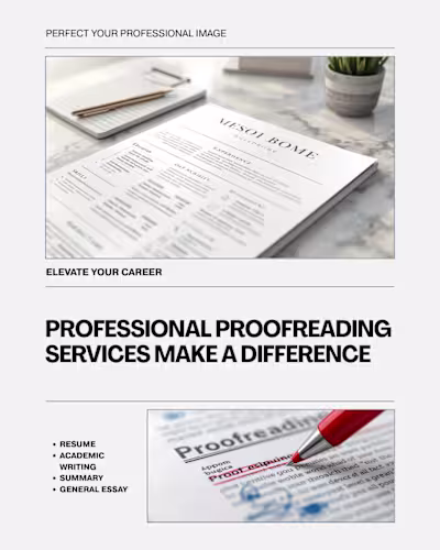 PROOFREADING YOUR RESUME, ESSAYS, ARTICLE