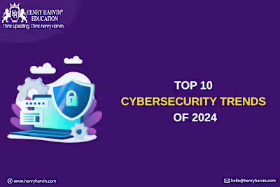 Top 10 Cybersecurity Trends of 2024