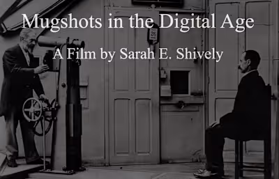 Mugshots in the Digital Age