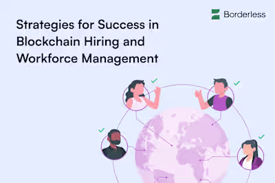 Strategies for Success in Blockchain Hiring and Workforce Manag…