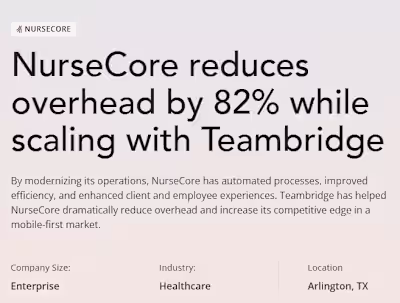 NurseCore reduces overhead by 82% while scaling with Teambridge