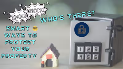 Knock Knock! Who's There? Smart 🤓 Ways To Protect 🔒 Your Prop…