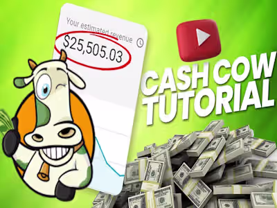 I will create YT Cash cow, cash cow videos, and cash cow channel