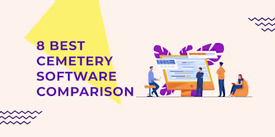 8 Cemetery Software Comparisons 2020 | Chronicle