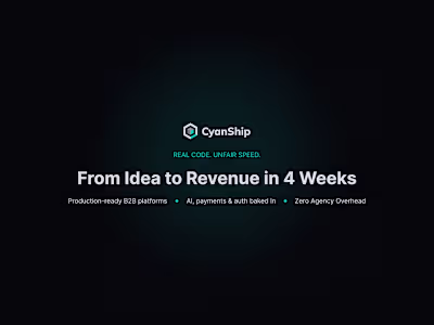 CyanShip: SaaS MVP Platform