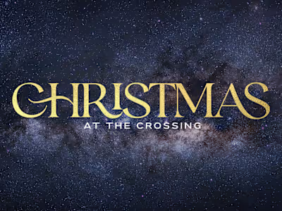 Christmas At The Crossing 2022