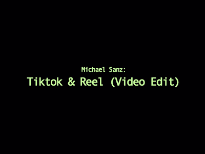 Tiktok & Reels Video Edit for Michael Sanz
