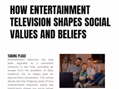 How Entertainment Television Shapes Social Values and Beliefs