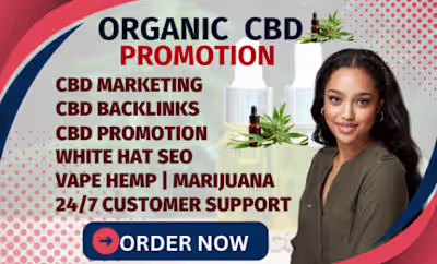 I will do cbd promotion, cbd campaign, cannabis website promoti…